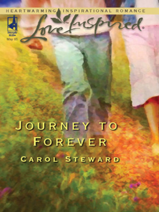 Title details for Journey to Forever by Carol Steward - Wait list